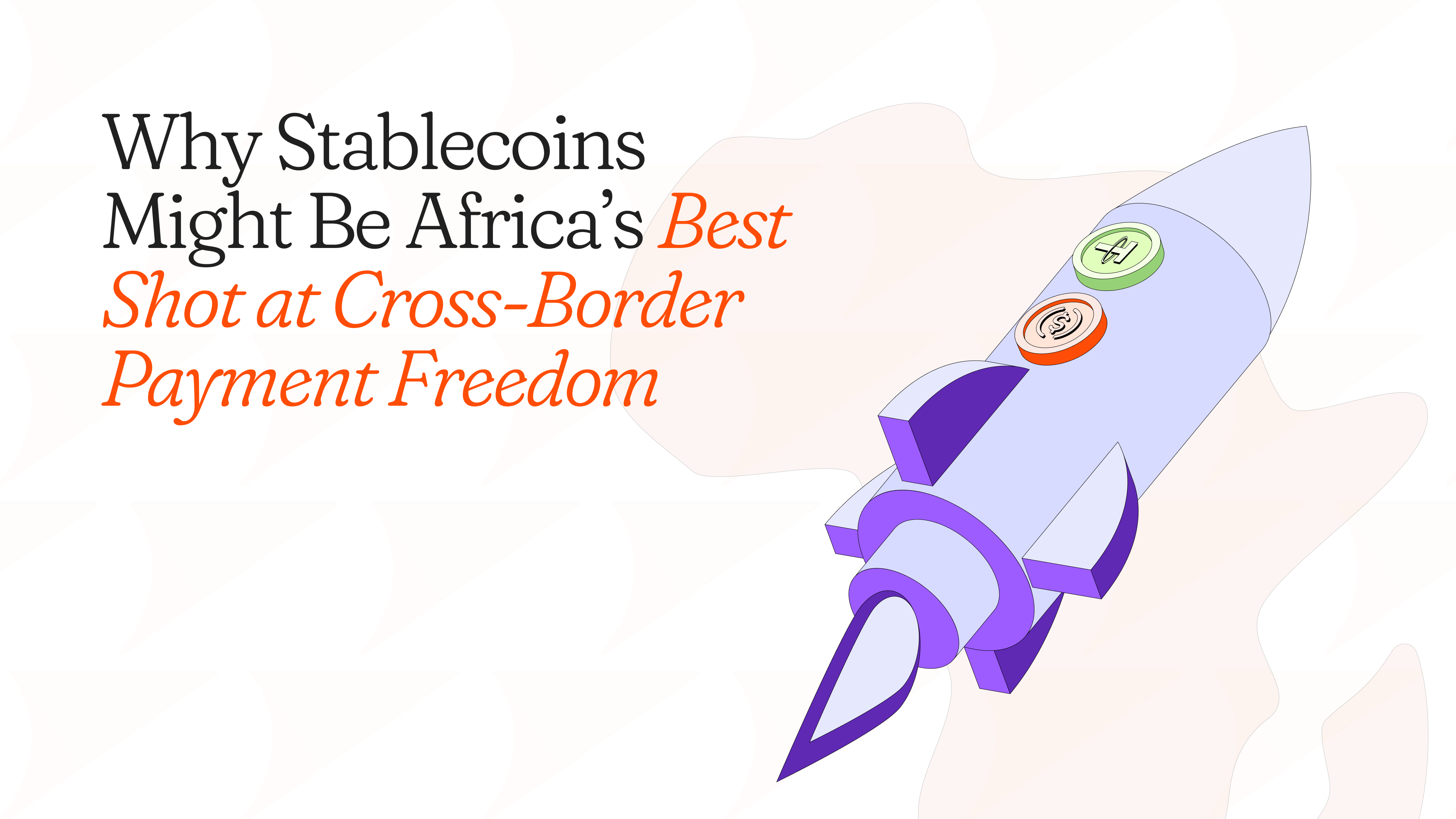 Stablecoins Cross-Border Payment Freedom