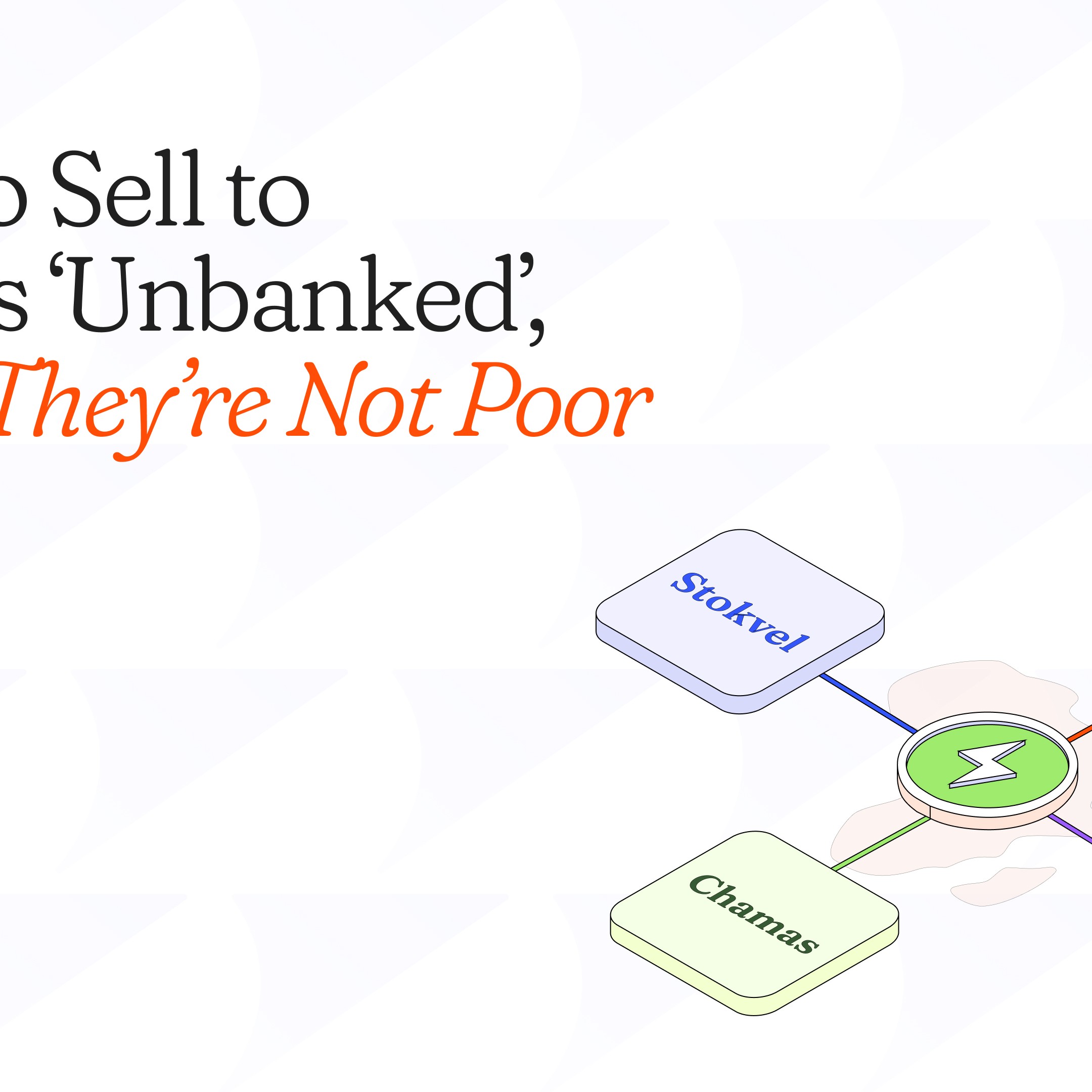 How to Sell to Africa’s ‘Unbanked’