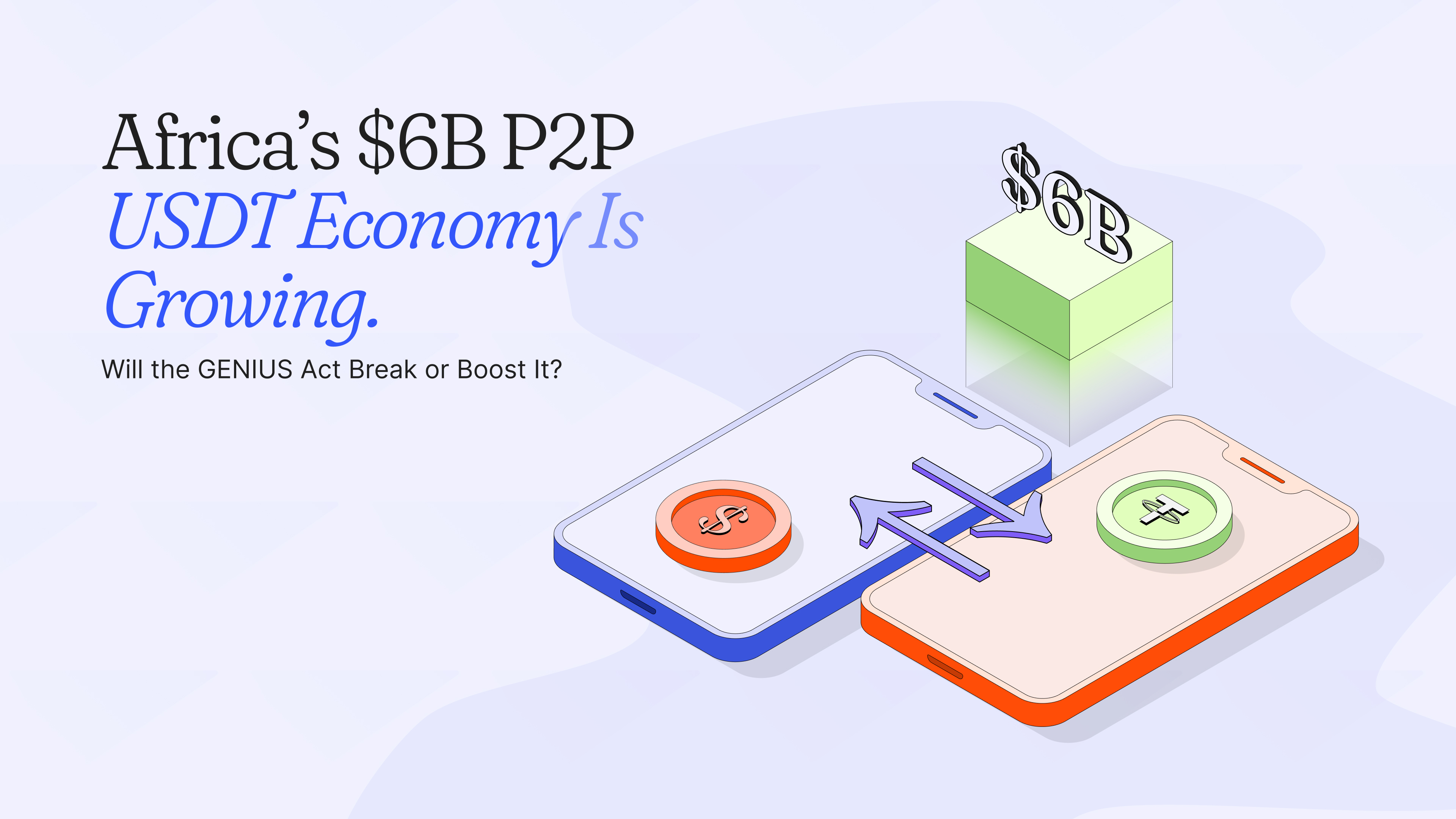 Africa’s P2P USDT Economy