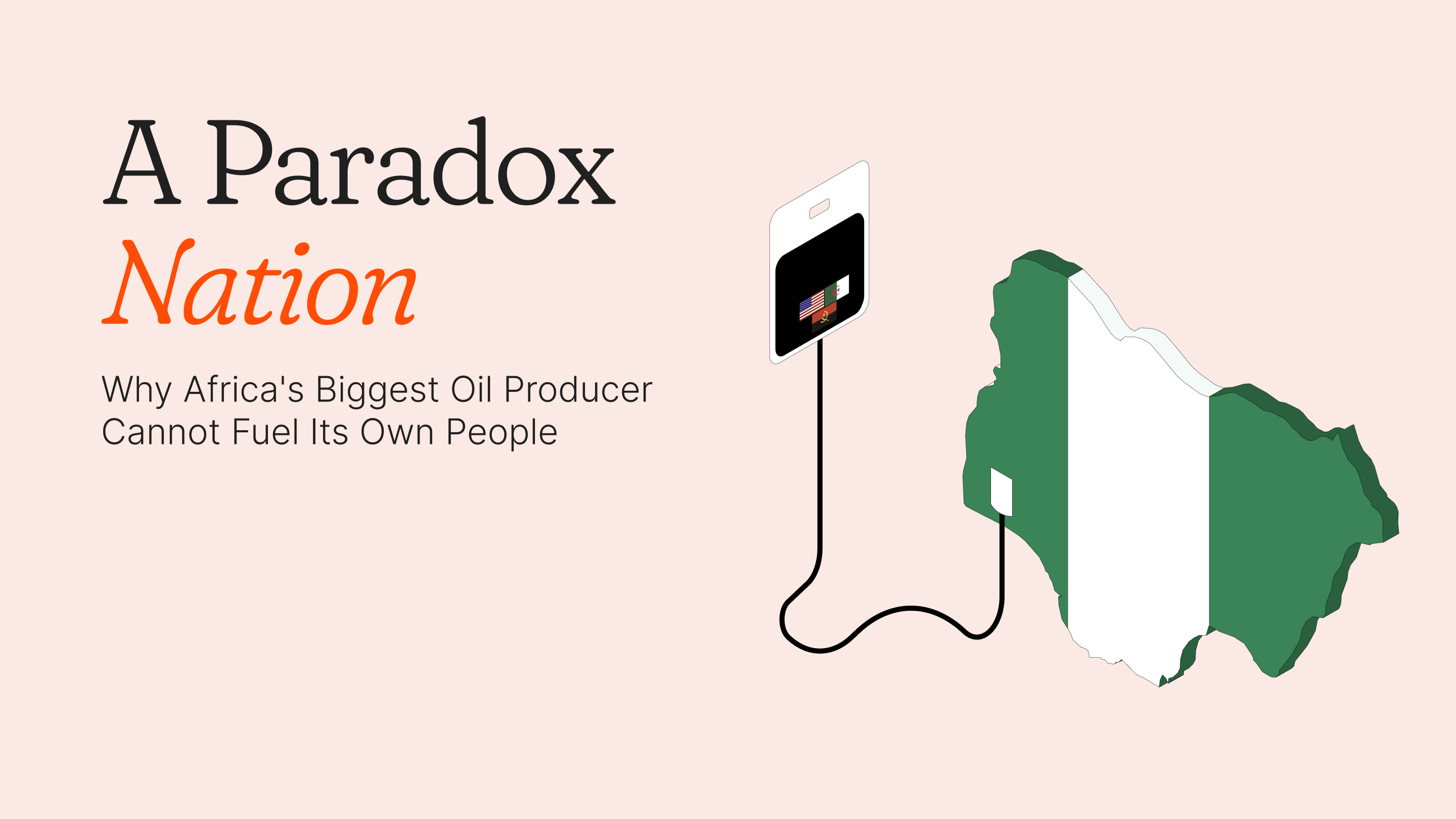 Africa's Biggest Oil Producer