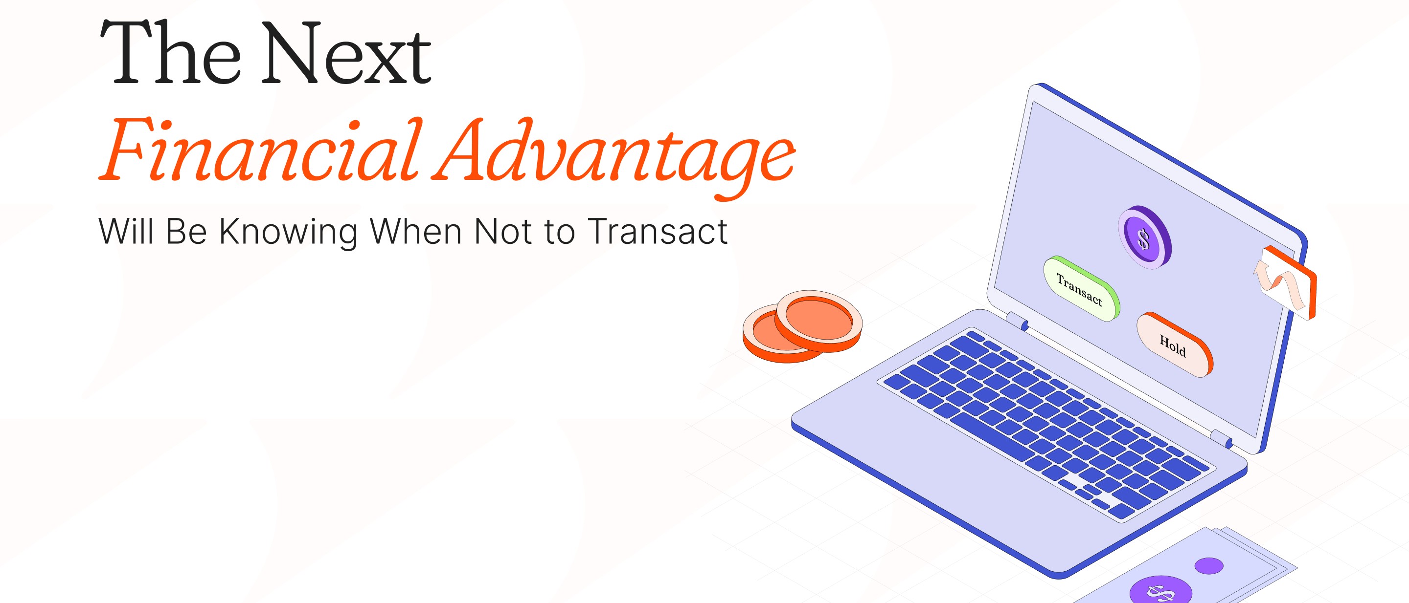 Financial Advantage
